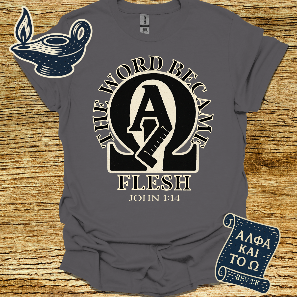 THE WORD BECAME FLESH | John 1:14 | Unisex Christian T-Shirt