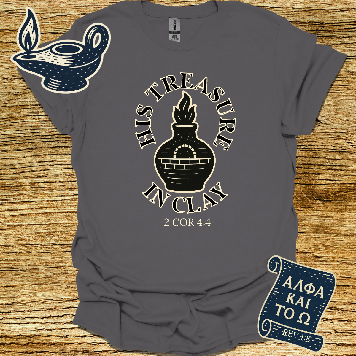 HIS TREASURE IN CLAY | 2 Corinthians 4:4 | Unisex Christian T-Shirt