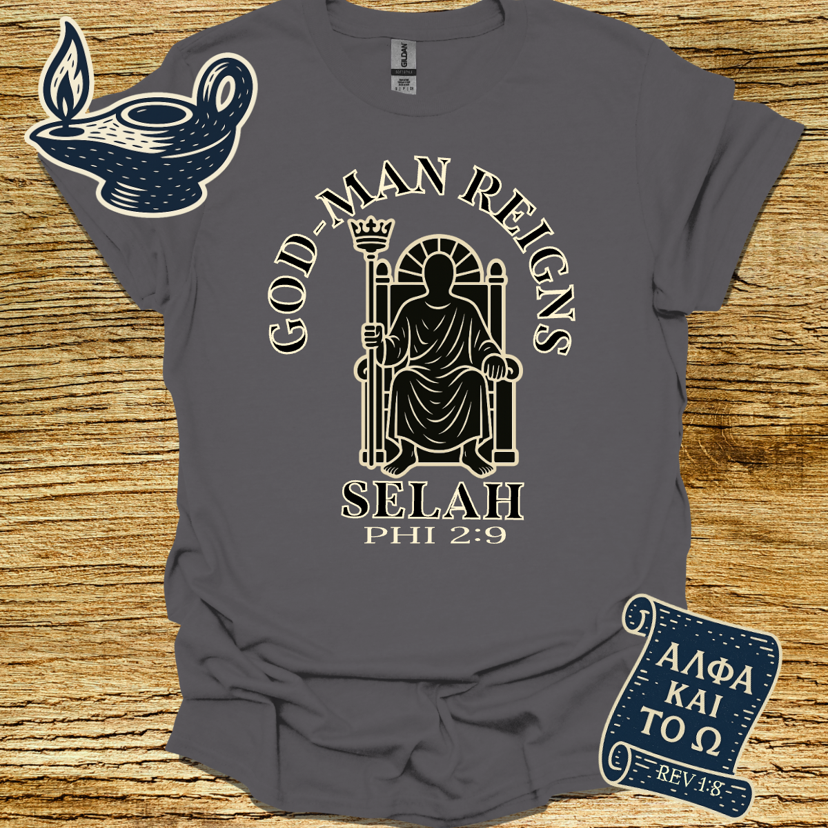 GOD-MAN REIGNS SELAH | Philippians 2:9 | Unisex Christian T-Shirt