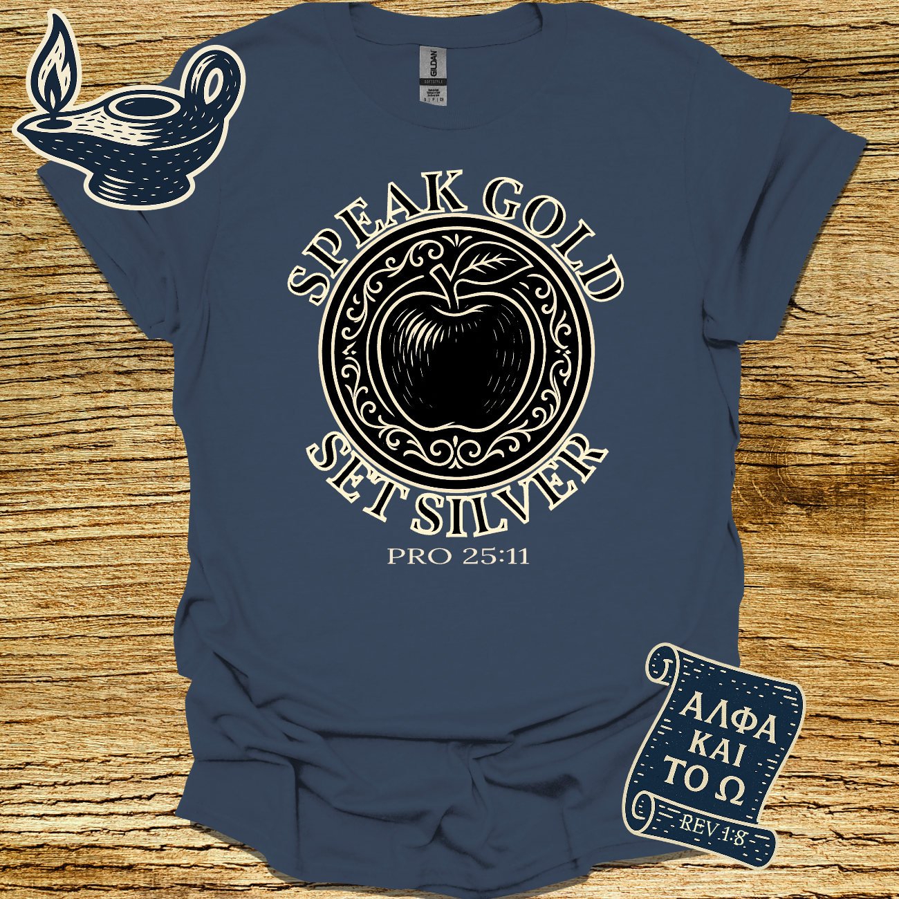 SPEAK GOLD SET SILVER | Proverb 25:11 | Unisex Christian T-Shirt
