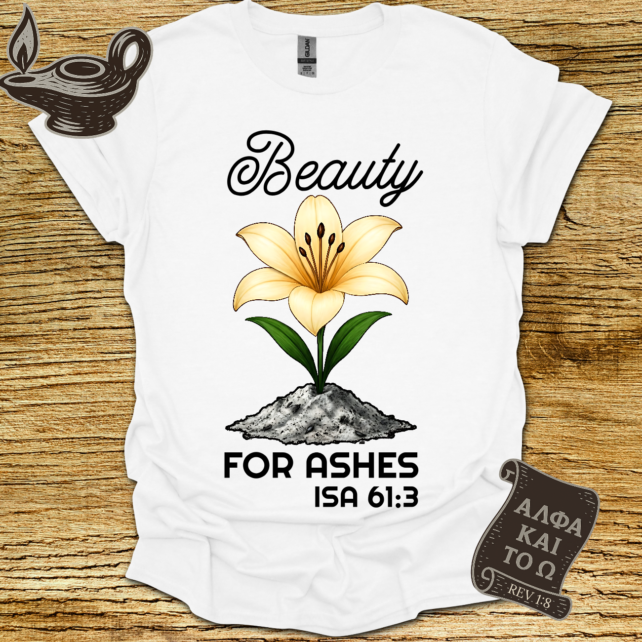 Beauty Isaiah 61:3 T-Shirt