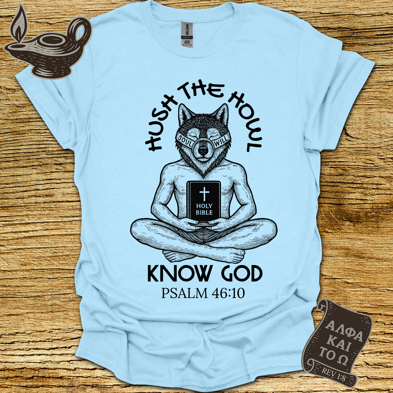 Hush Psalm 46:10 T-shirt