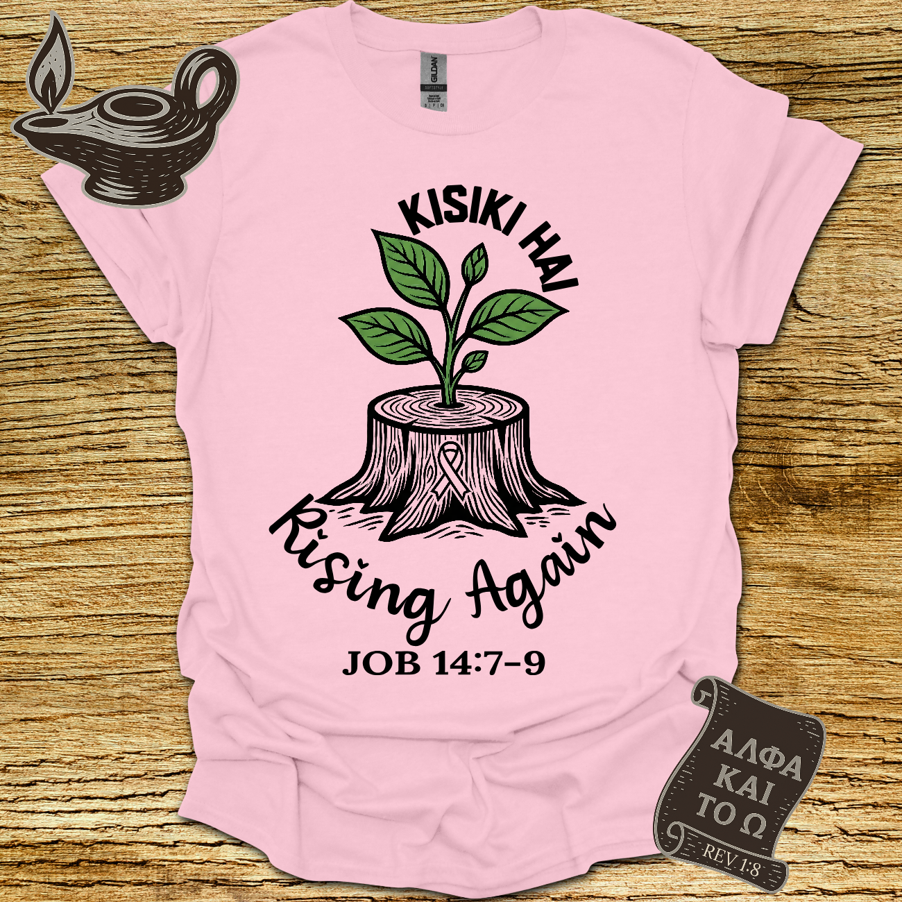 Rising Again Job 14:7 T-shirt