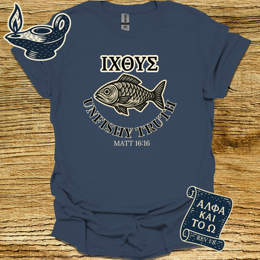IXOYE UNFISHY TRUTH | Matthew 16:16 | Unisex Christian T-Shirt
