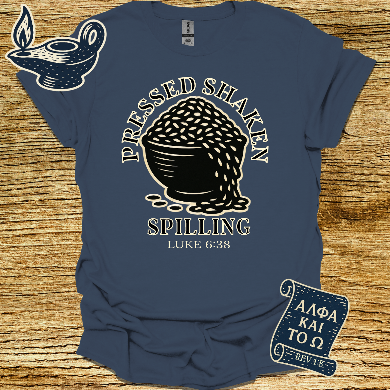 PRESSED SHAKEN SPILLING | Luke 6:38 | Unisex Christian T-Shirt
