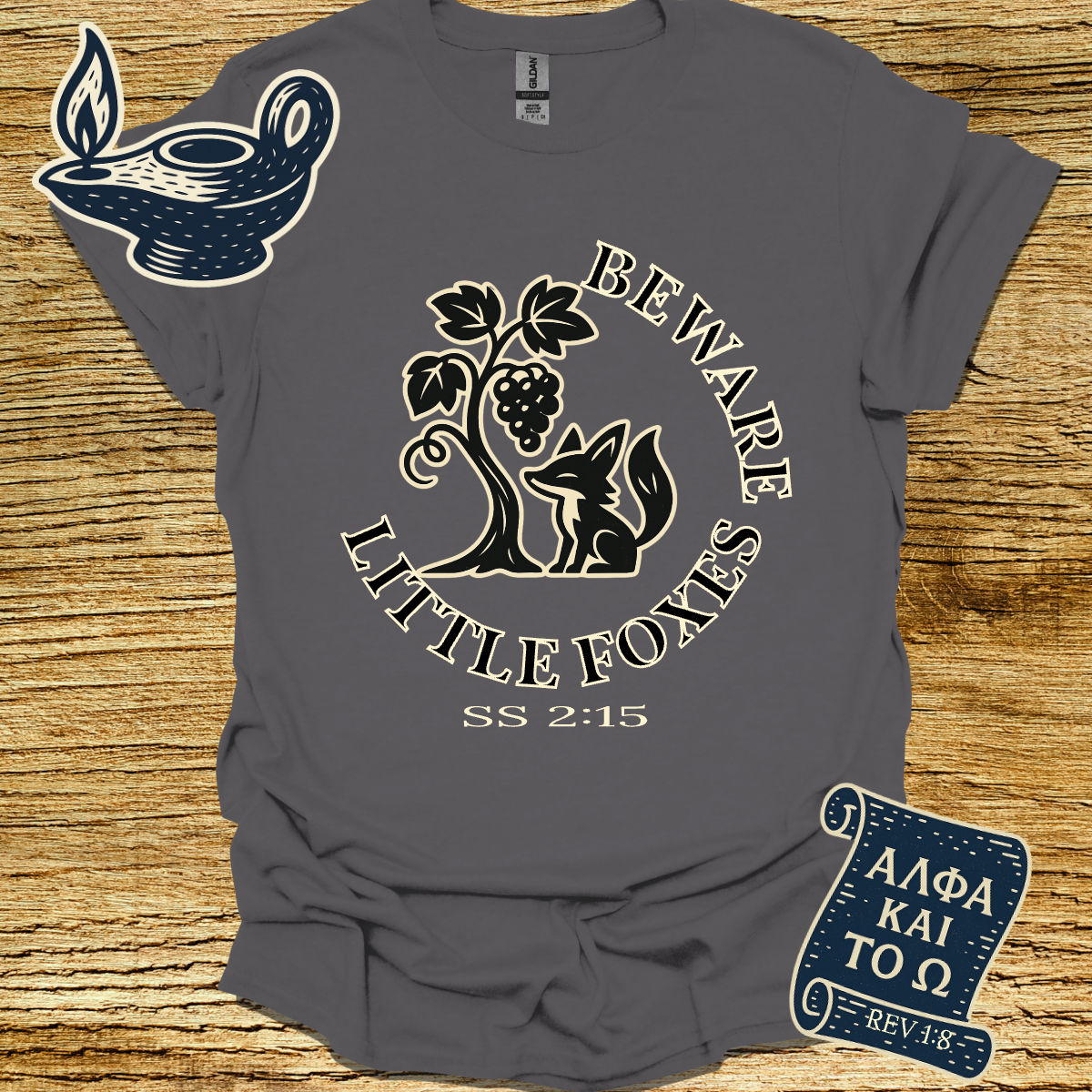 BEWARE LITTLE FOXES | Song Of Solomon 2:15 | Unisex Christian T-Shirt