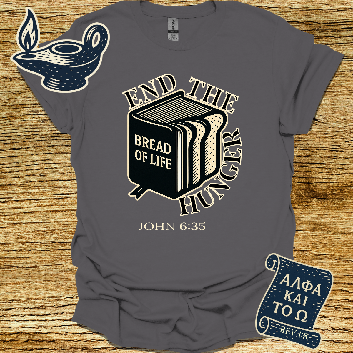 BREAD OF LIFE | JOHN 6:35 | Unisex Christian T-Shirt