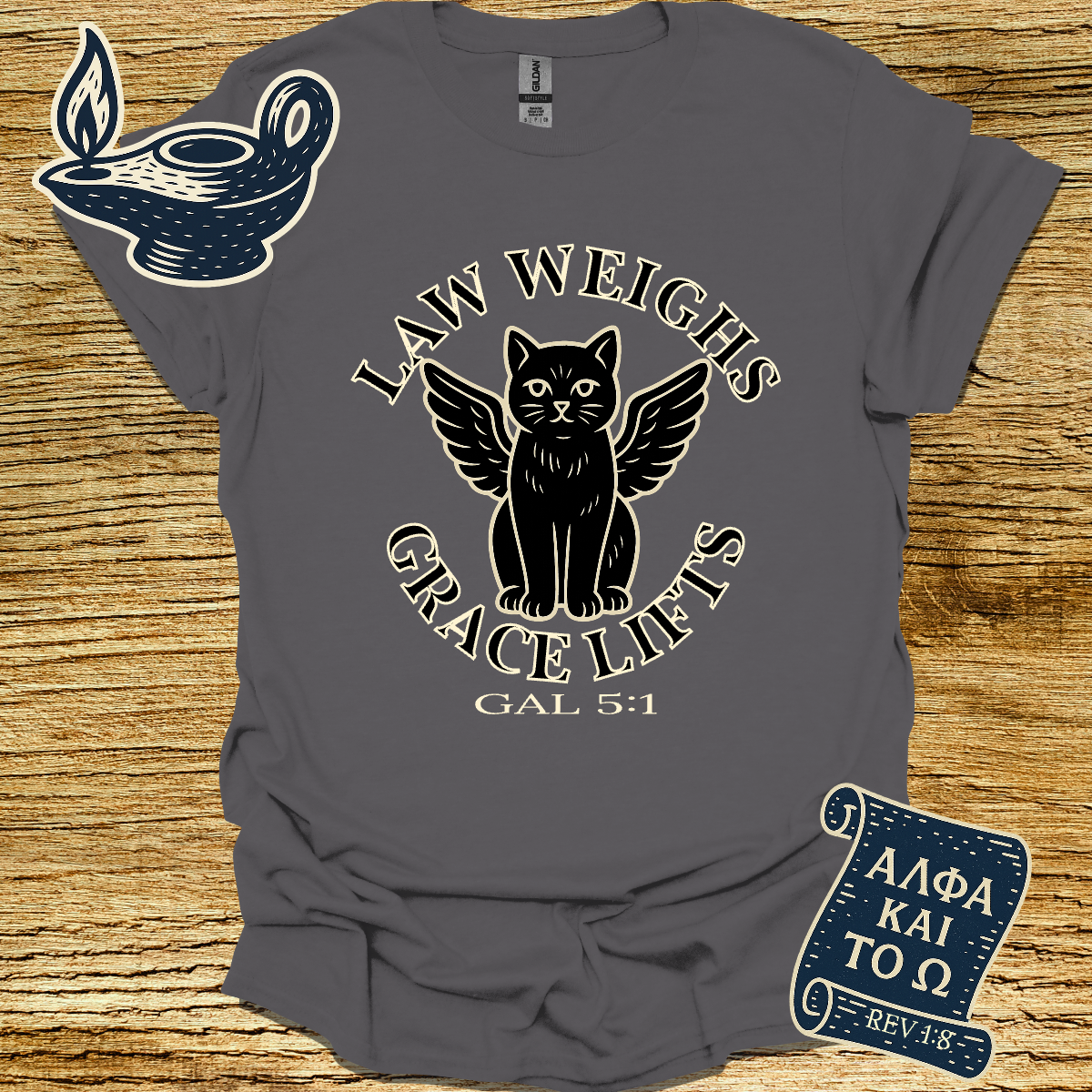 LAW WEIGHS GRACE LIFTS I GAL 5:1 | Unisex Christian T-Shirt