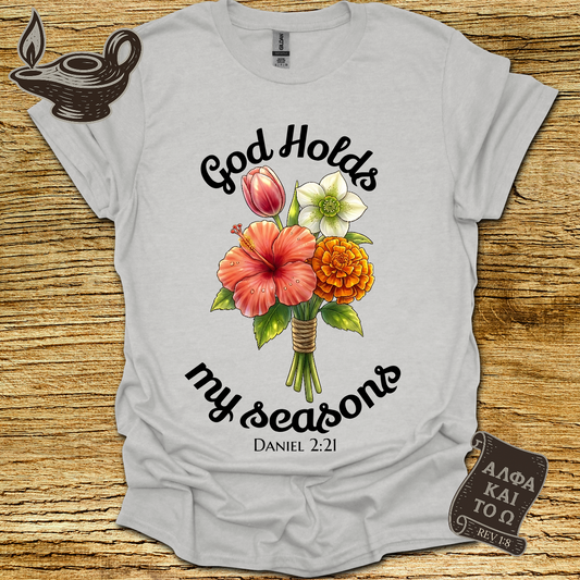 My Seasons Daniel 2:21 T-Shirt