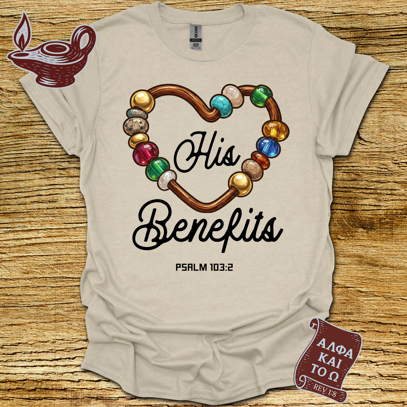 His Benefits Psalm 103:2 T-Shirt