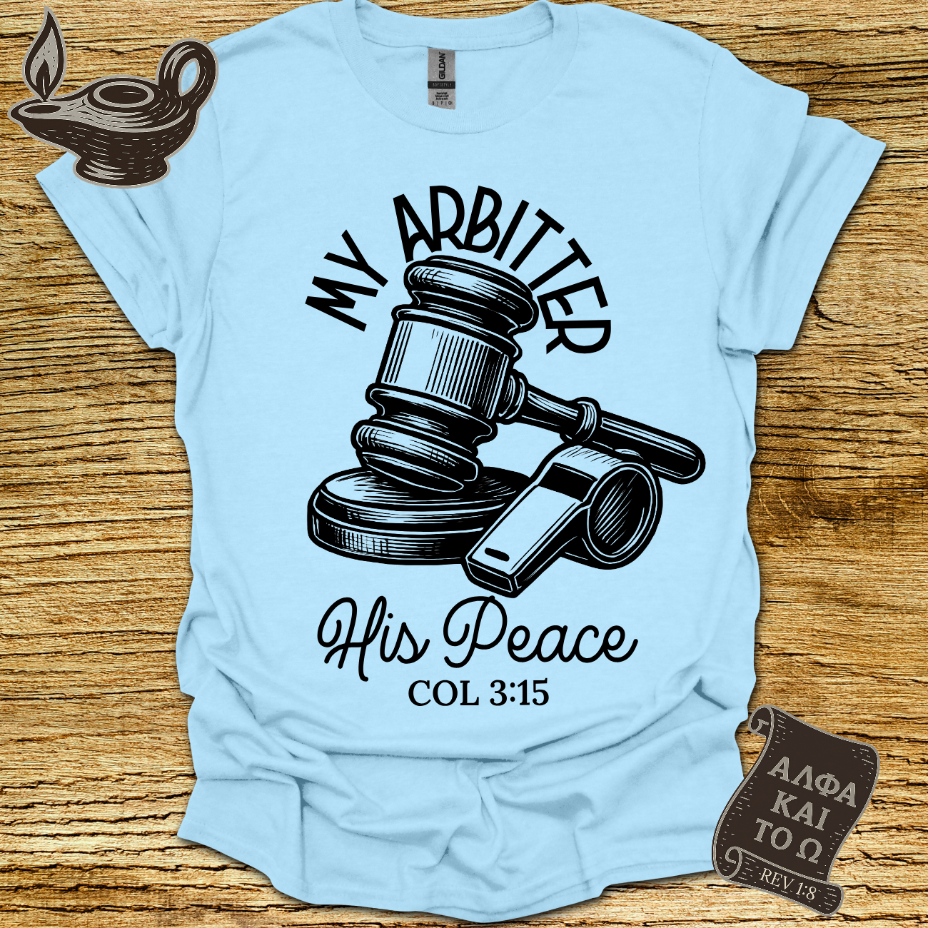 His Peace Col. 3: 15 T-shirt