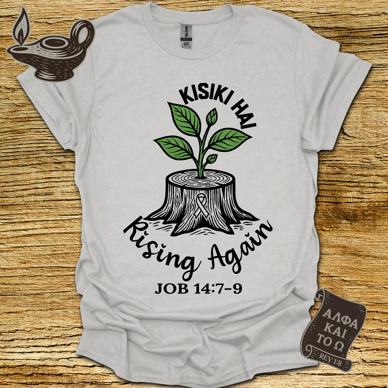 Rising Again Job 14:7 T-shirt