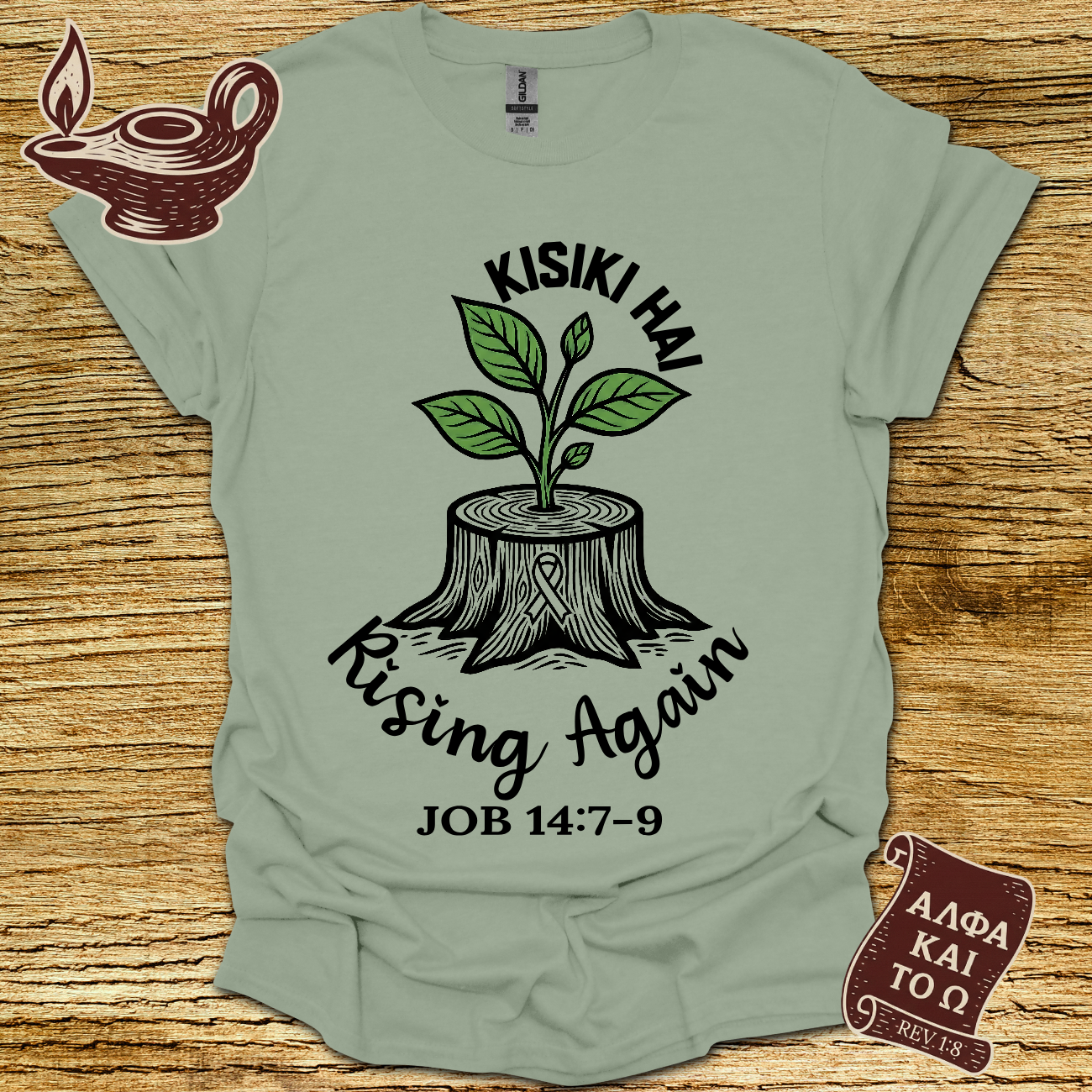 Rising Again Job 14:7 T-shirt