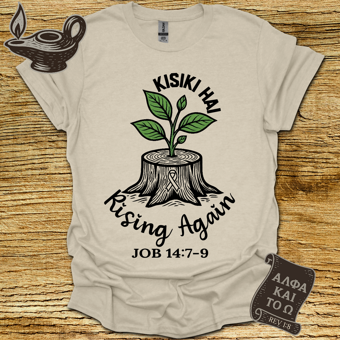 Rising Again Job 14:7 T-shirt