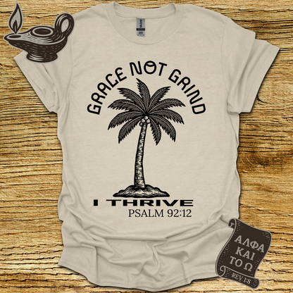 I Thrive Psalm 92:12 T-shirt