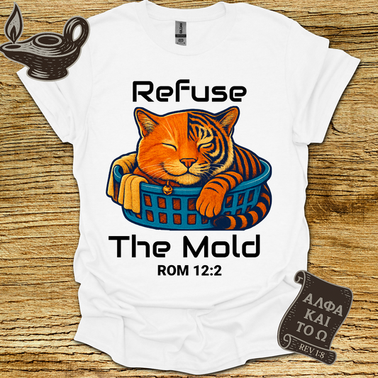 Refuse The Mold T-shirt