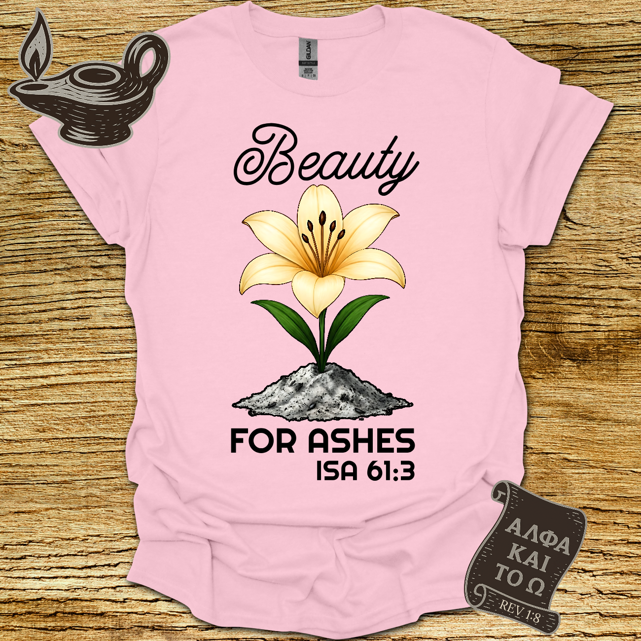 Beauty Isaiah 61:3 T-Shirt