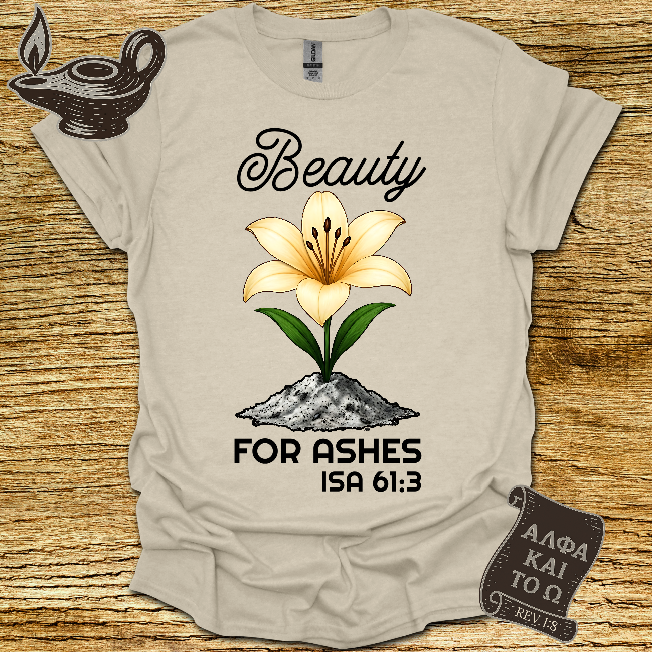 Beauty Isaiah 61:3 T-Shirt