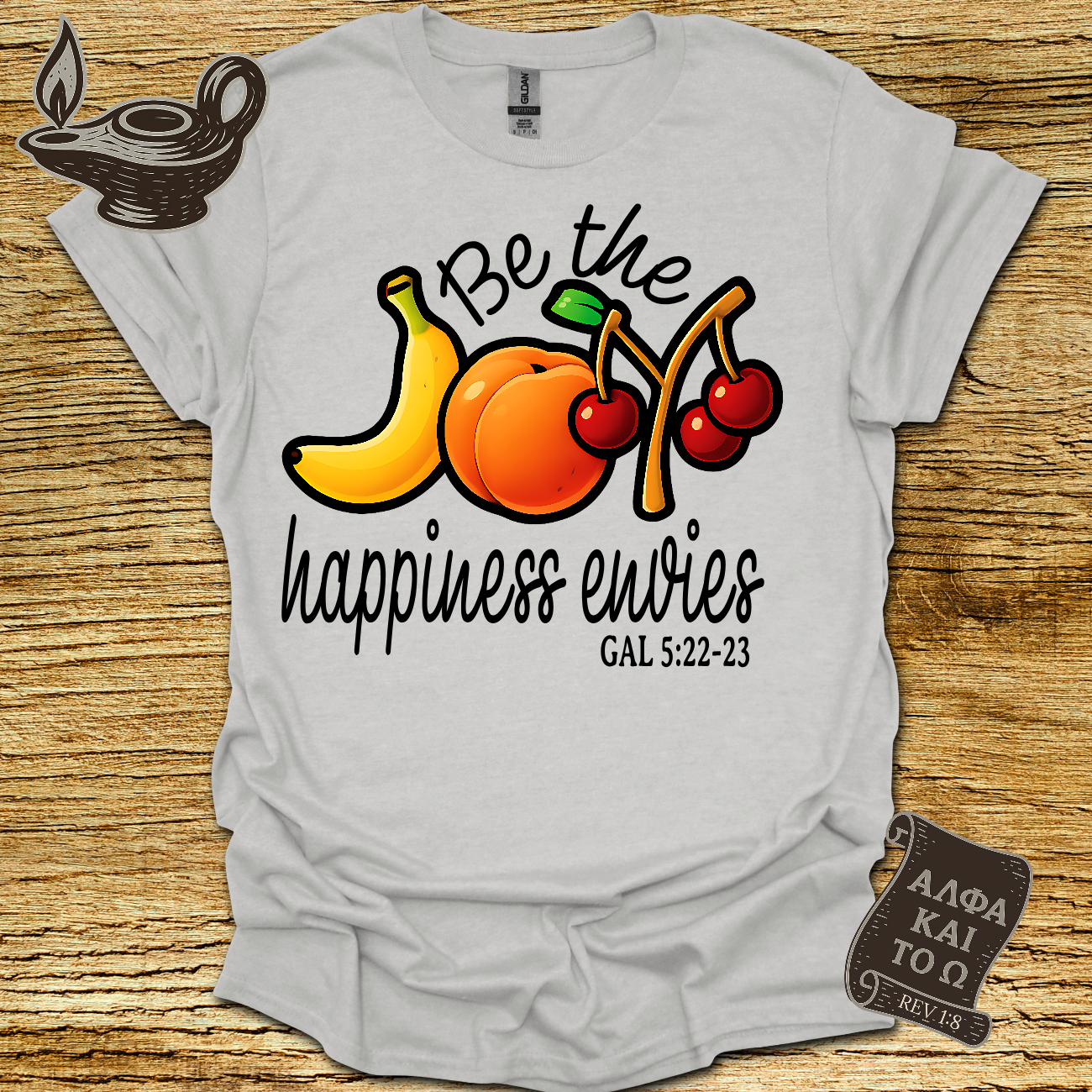 Joy Gal. 5:22-23 T-shirt