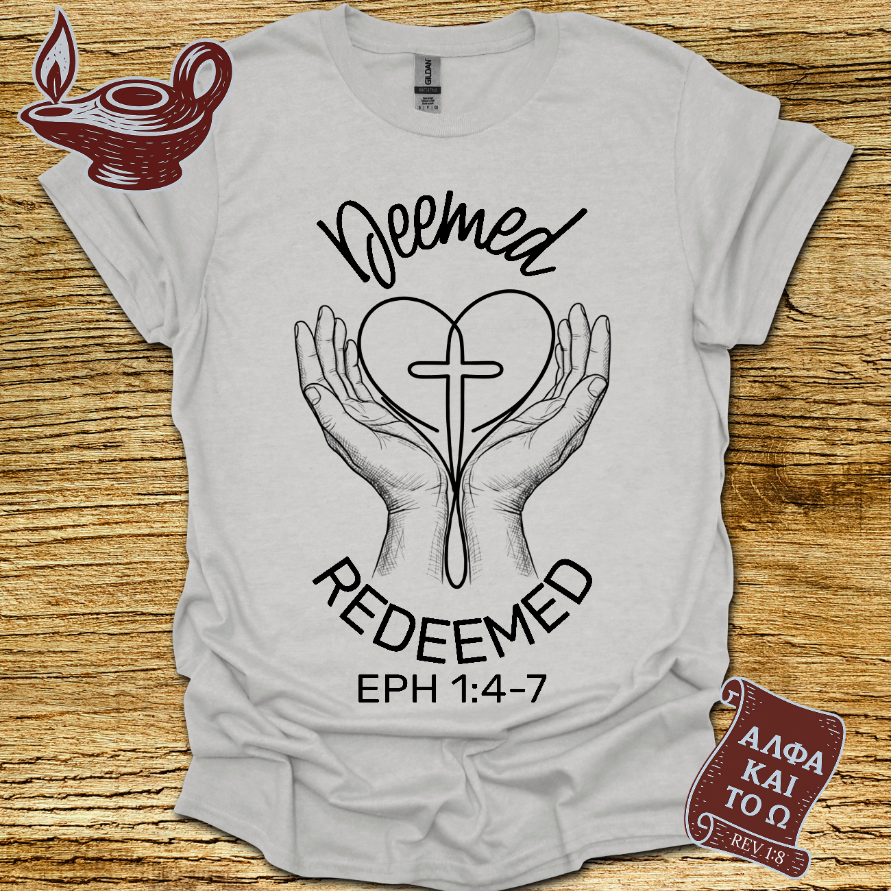 Deemed Ephesians 1:4-7 T-Shirt