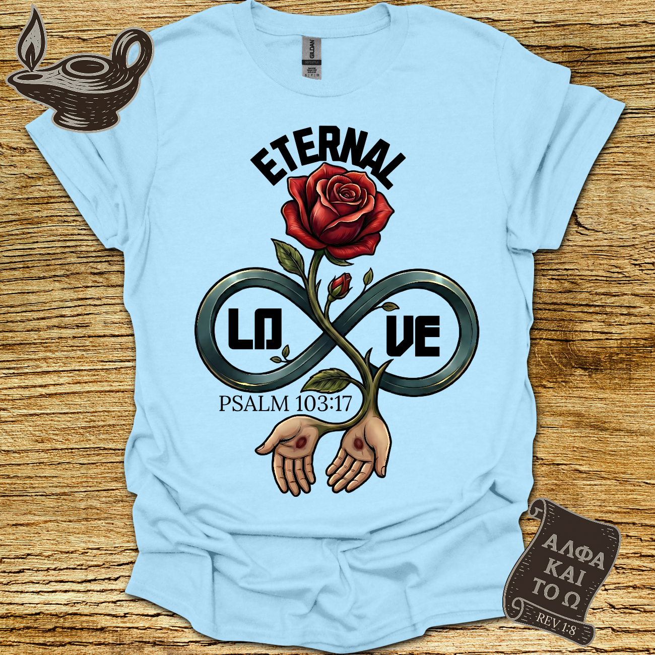 Eternal Psalm 103:17 T-shirt