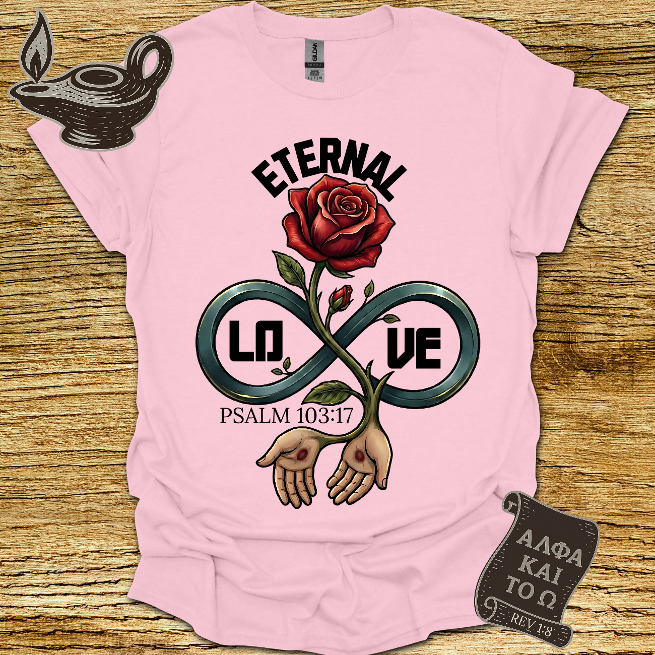 Eternal Psalm 103:17 T-shirt