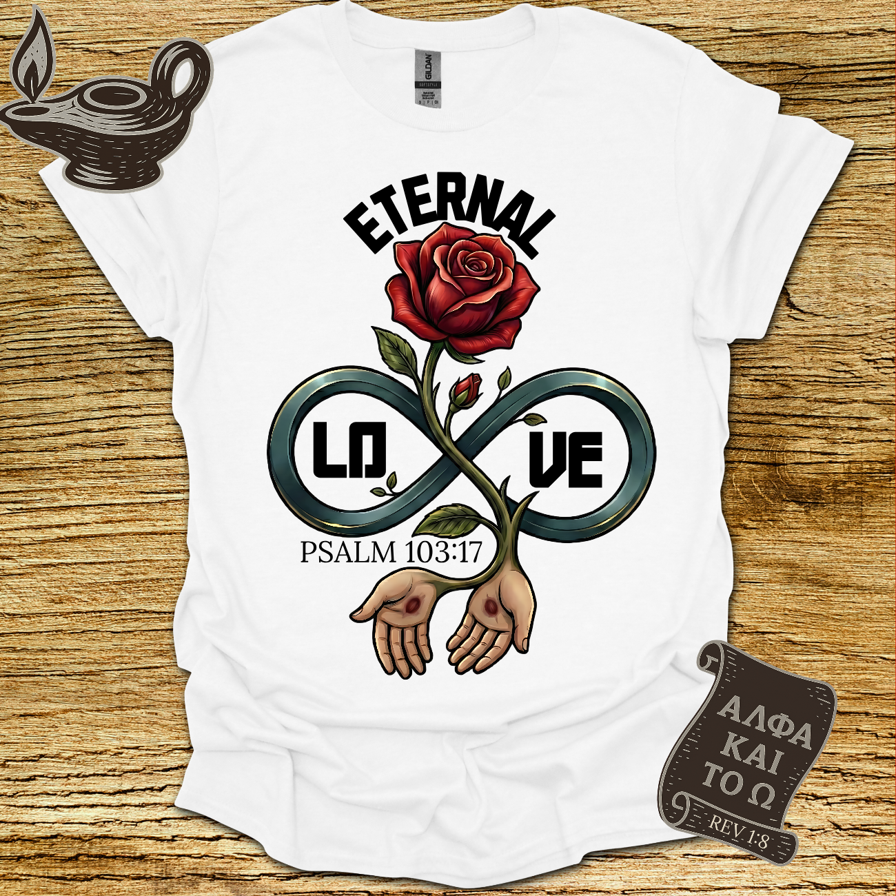 Eternal Psalm 103:17 T-shirt