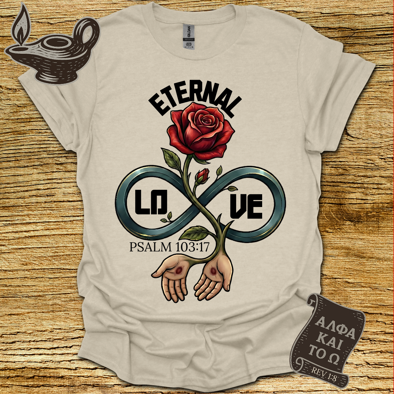 Eternal Psalm 103:17 T-shirt