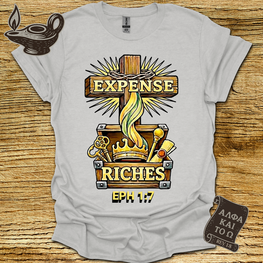 Expense Ephesians 1:7 T-Shirt