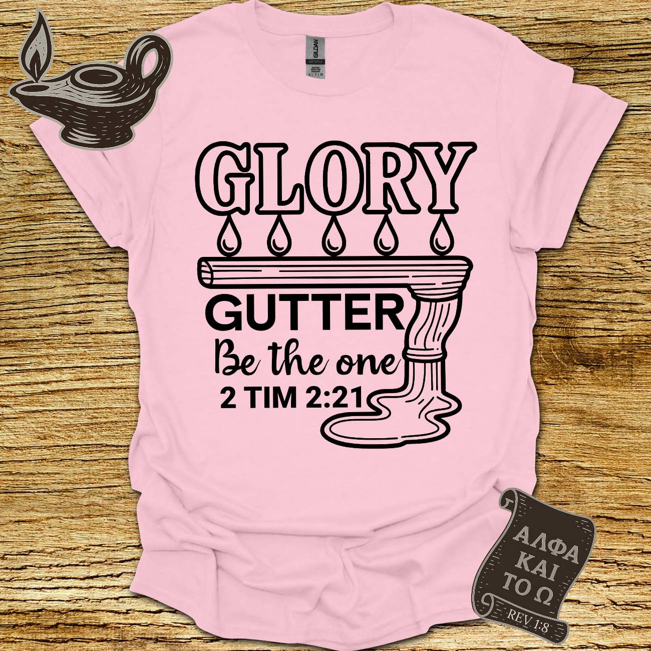 Glory 2 Timothy 2:21 T-shirt