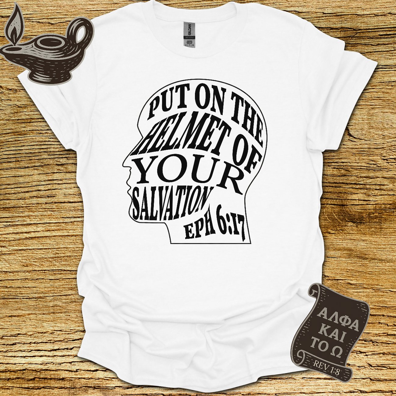 Put On Helmet Eph 6:17 T-Shirt