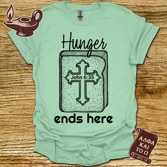 Hunger John 6:35 T-shirt