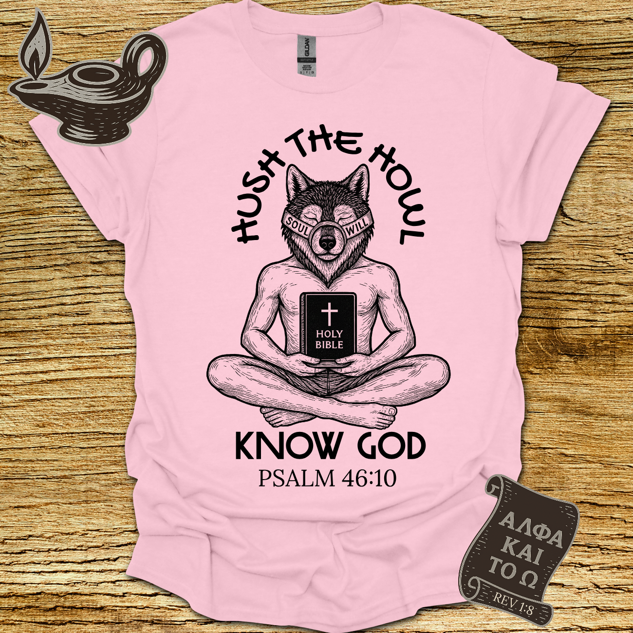 Hush Psalm 46:10 T-shirt