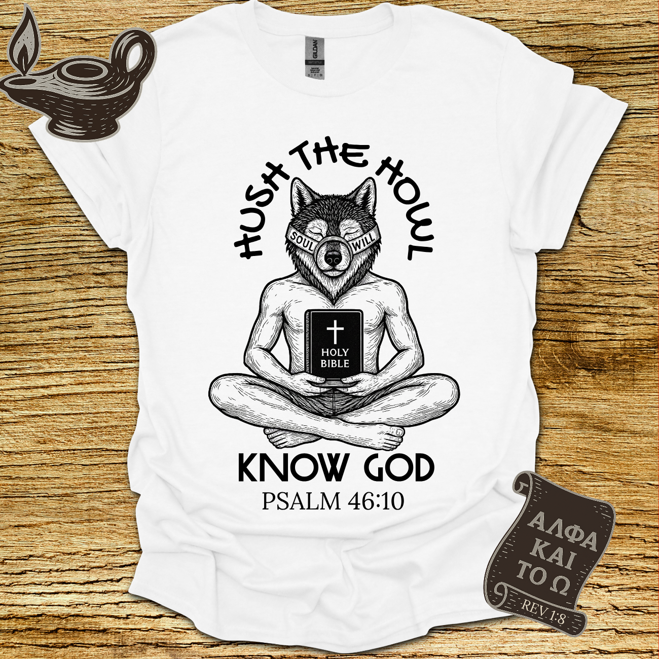 Hush Psalm 46:10 T-shirt
