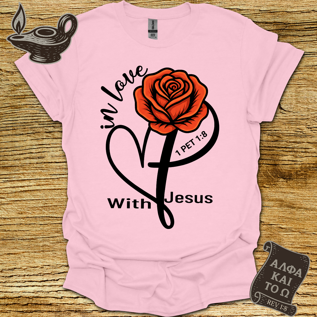 Loving Jesus 1 Peter 1:8 T-Shirt
