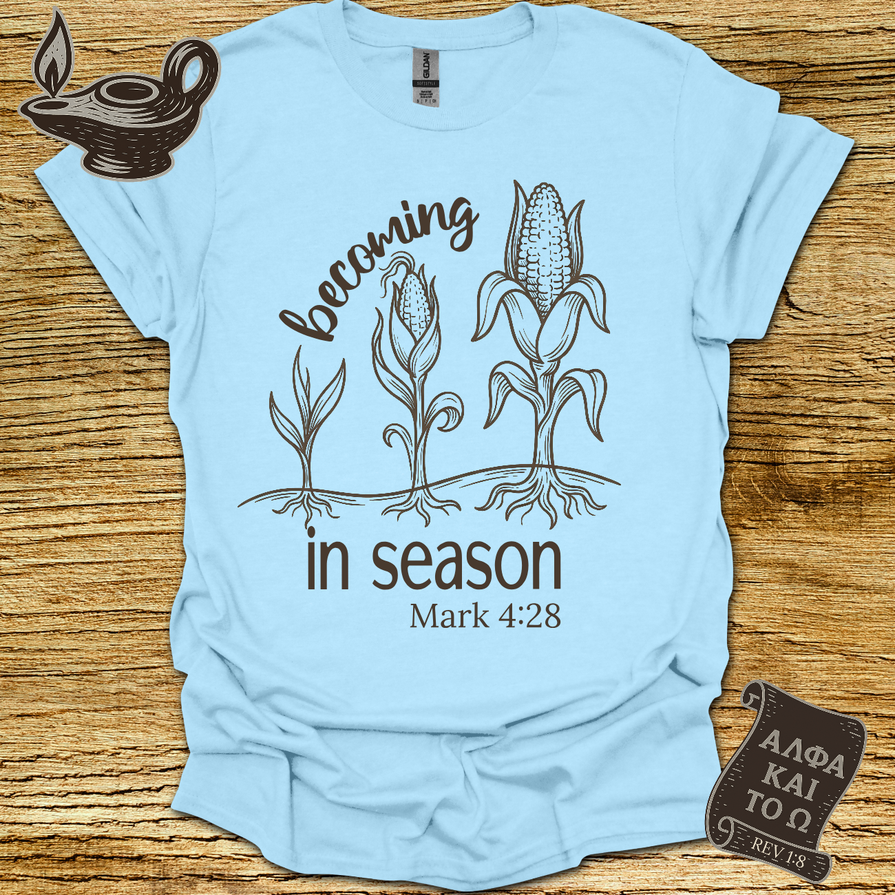 Becoming In Season T-Shirt