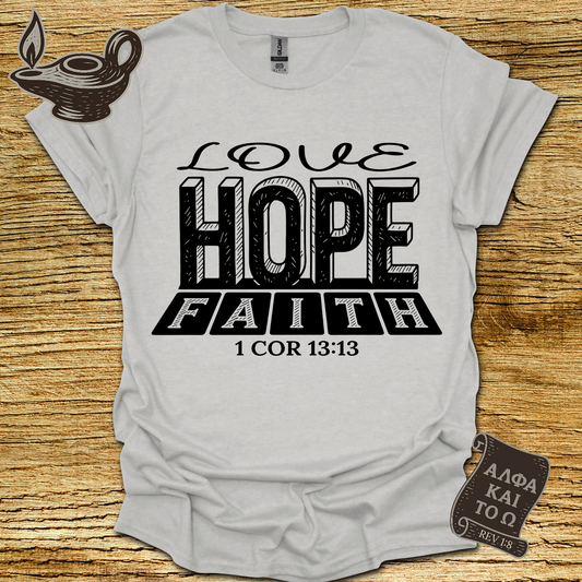 1 Corinthians 13:13 T-shirt