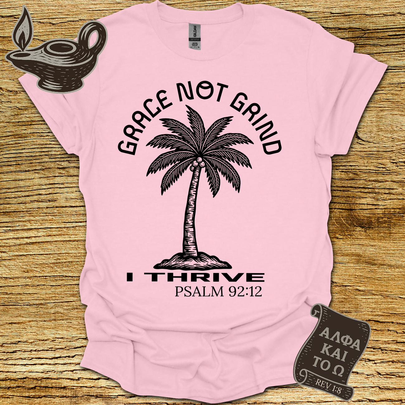 I Thrive Psalm 92:12 T-shirt