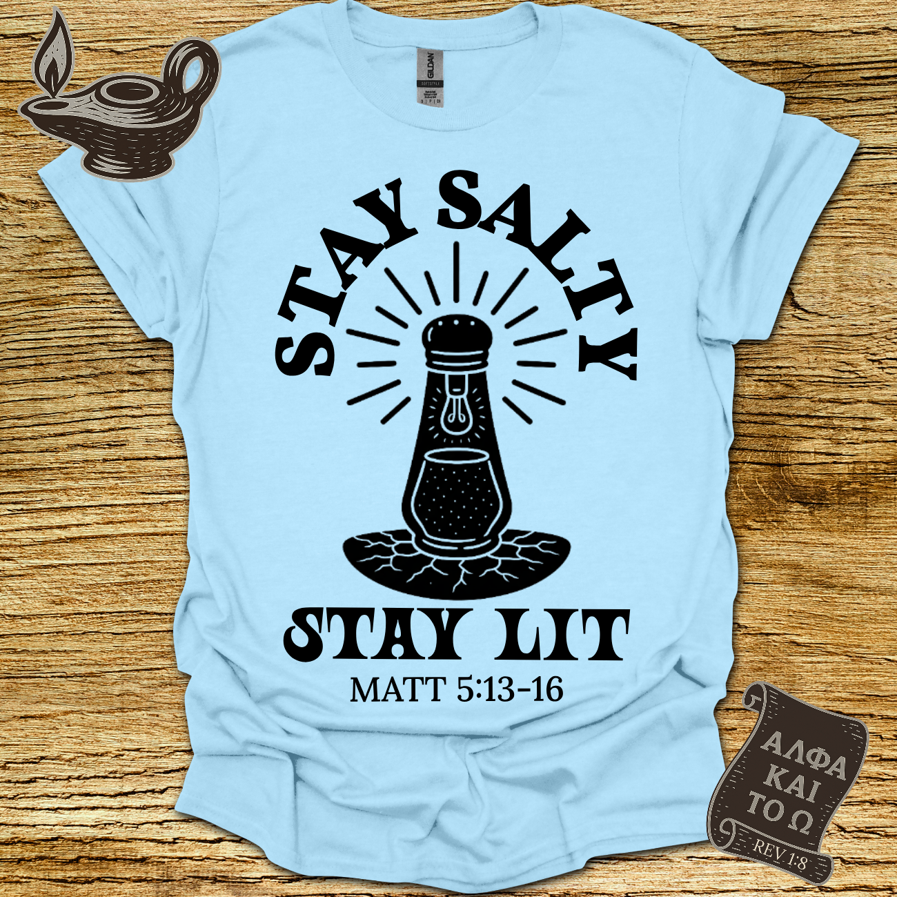 Stay Salty Stay Lit – Matthew 5:13–16 Christian T-Shirt