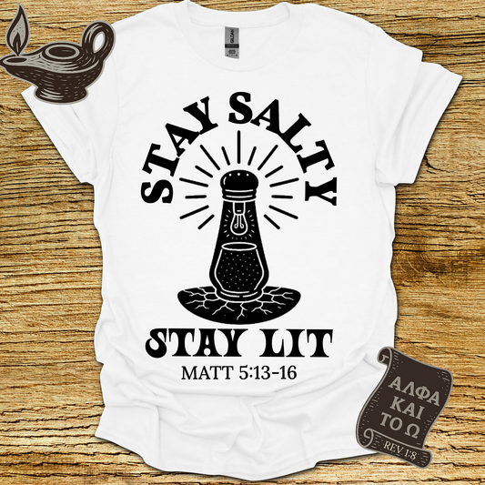 Stay Salty Stay Lit – Matthew 5:13–16 Christian T-Shirt