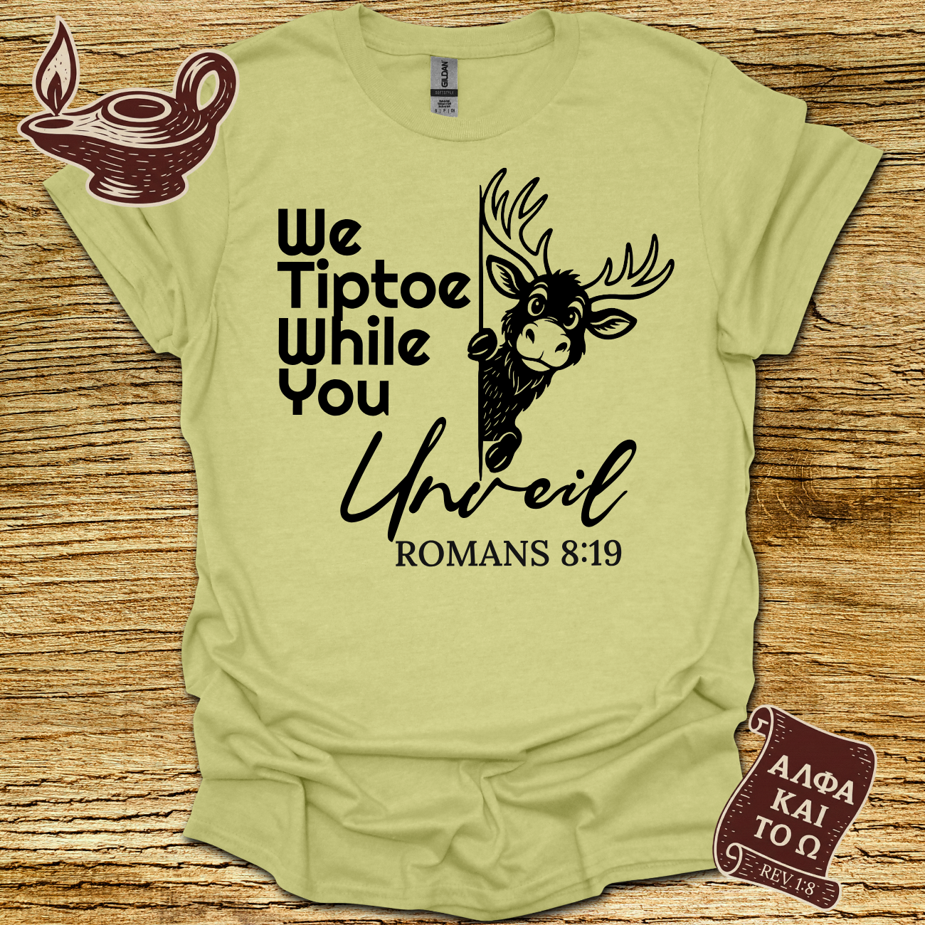 We Tiptoe Romans 8:19 T-Shirt