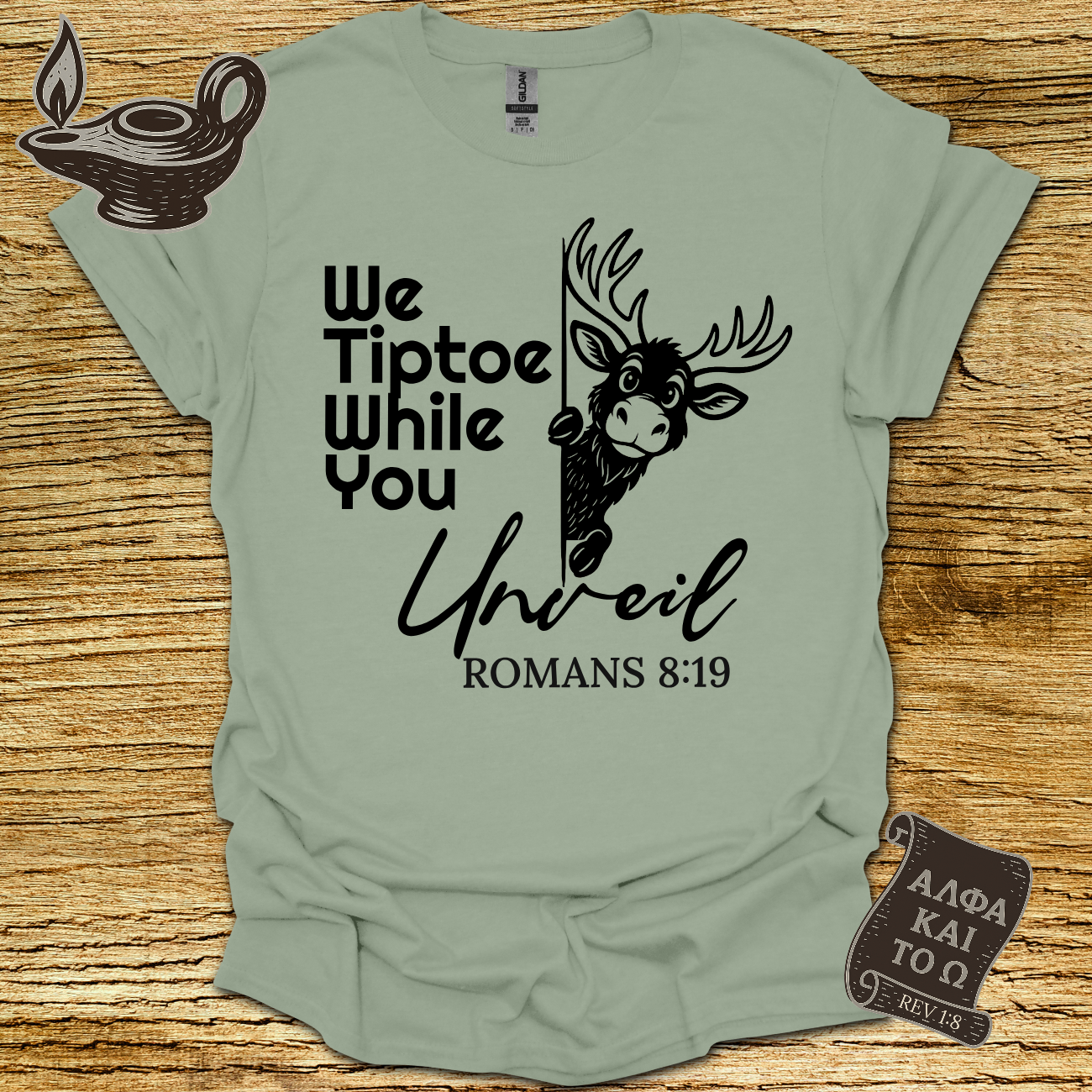 We Tiptoe Romans 8:19 T-Shirt
