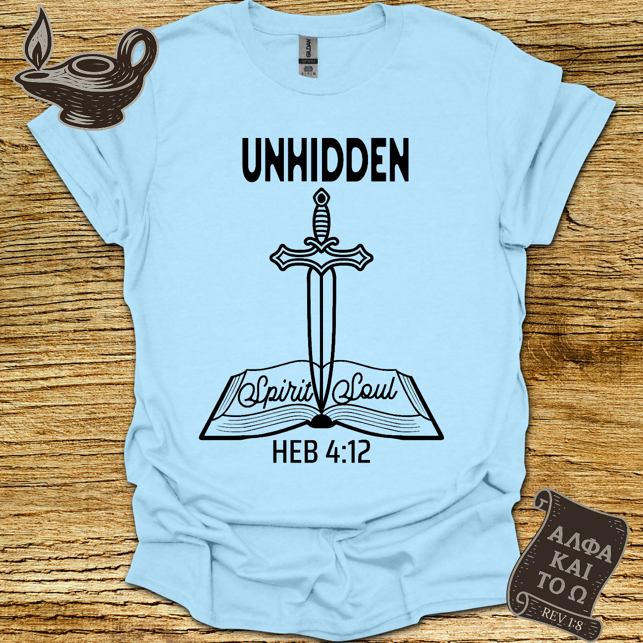 Unhidden Hebrews 4:12 T-Shirt
