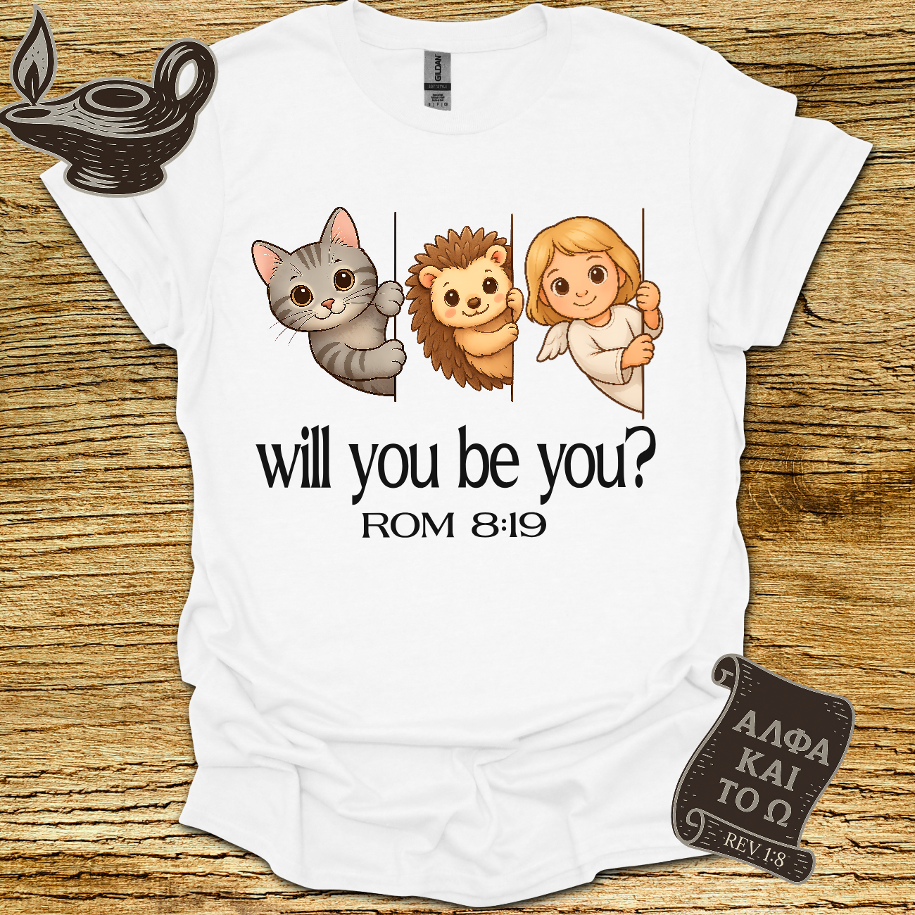 Be You Romans 8:19 T-shirt