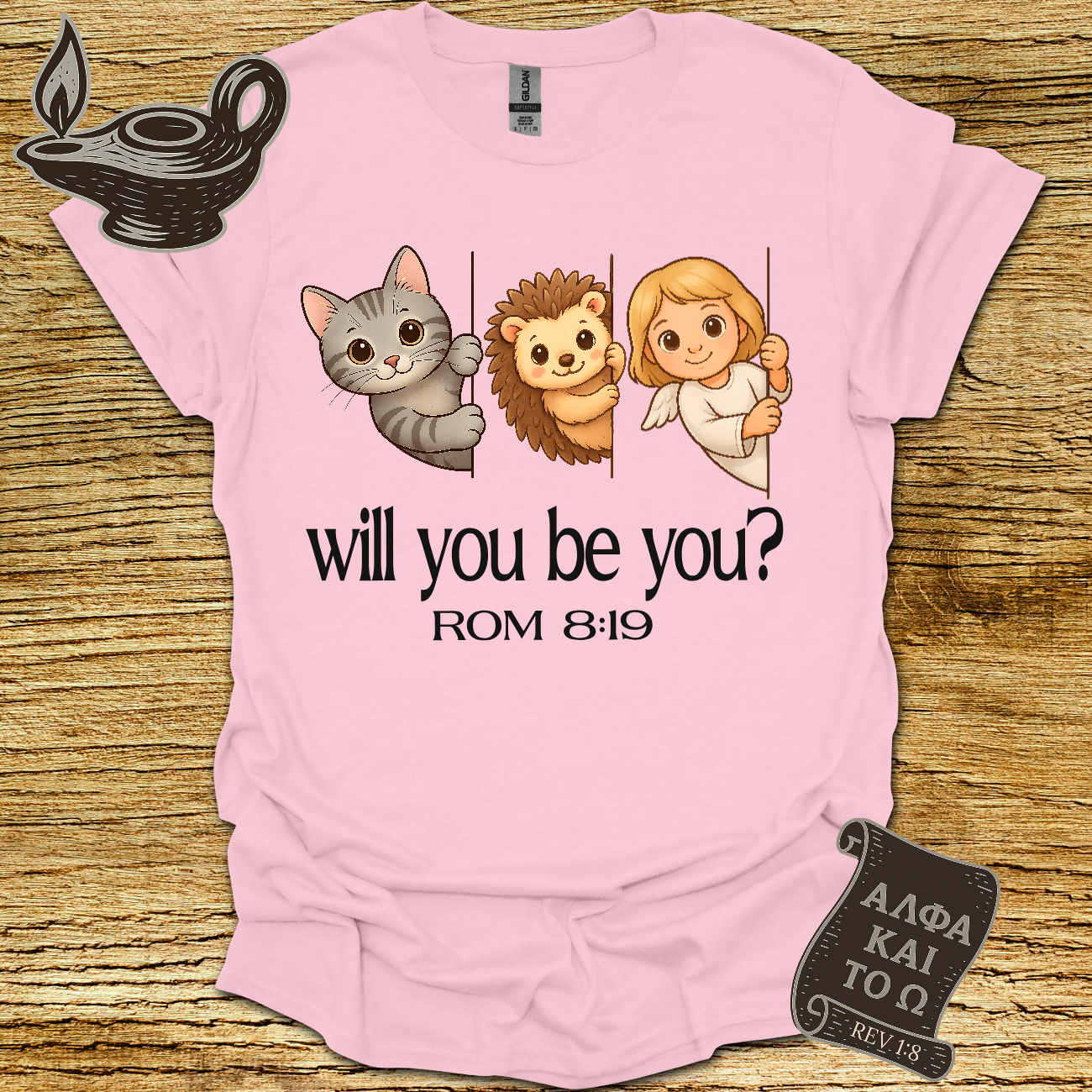 Be You Romans 8:19 T-shirt