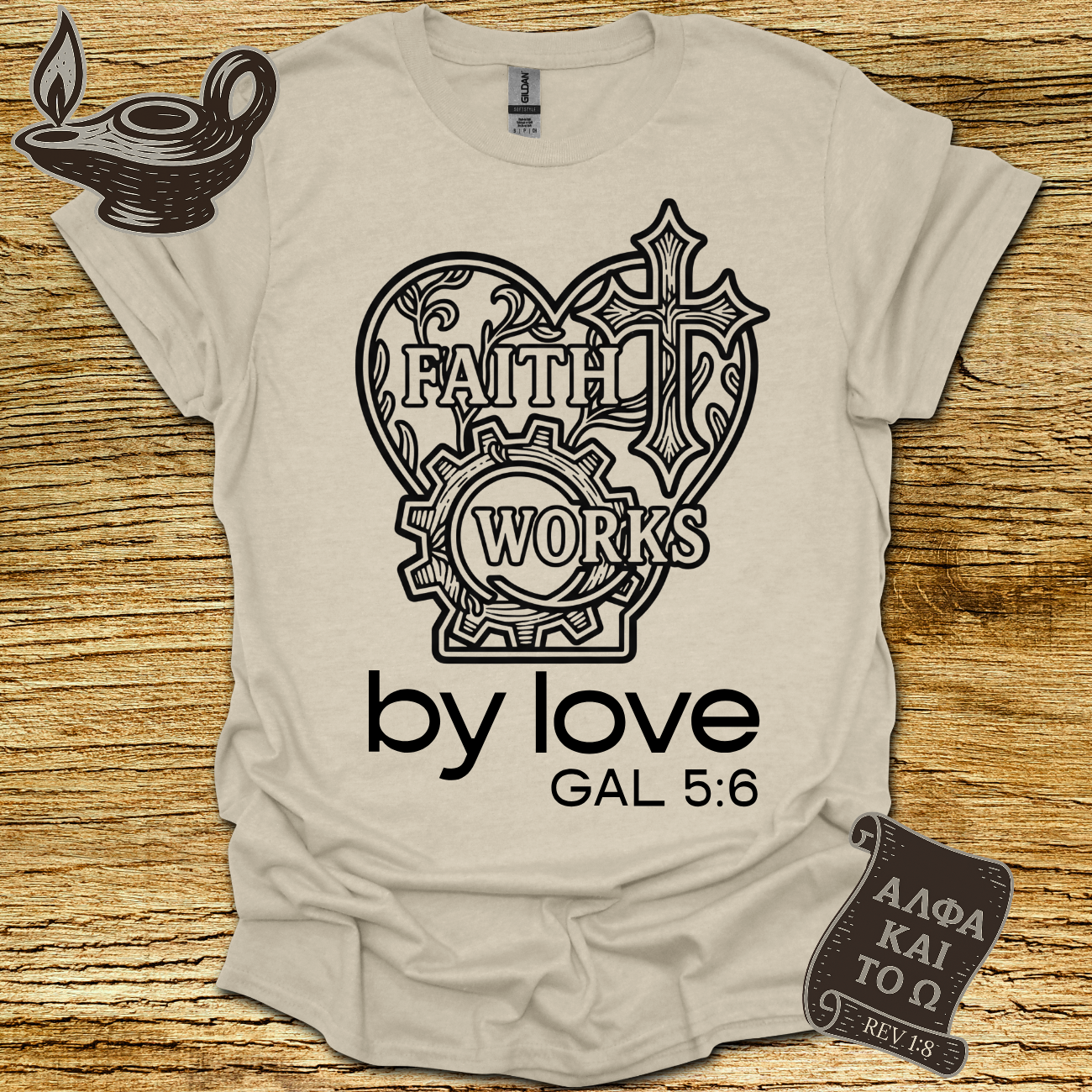 By Love Galatians 5:6 T-shirt